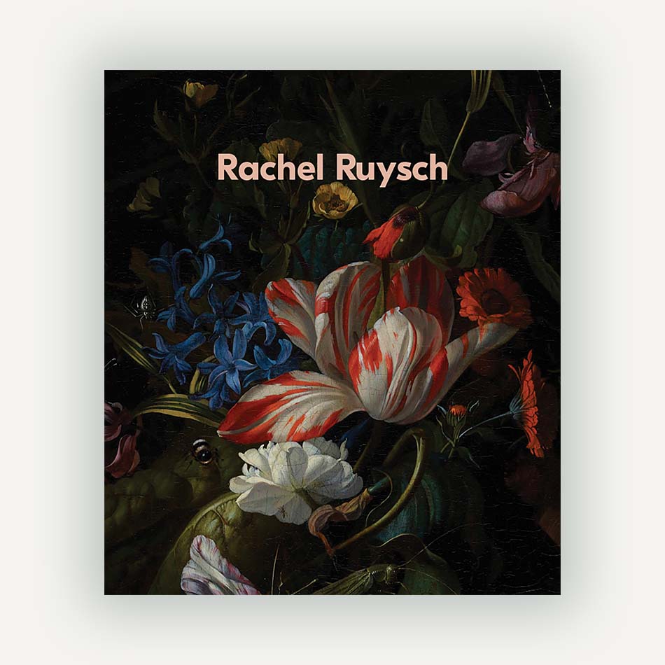 RACHEL RUYSCH: NATURE INTO ART
