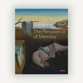 SALVADOR DALÍ: THE PERSISTENCE OF MEMORY