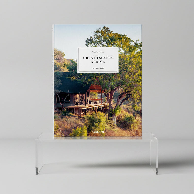 GREAT ESCAPES AFRICA. THE HOTEL BOOK